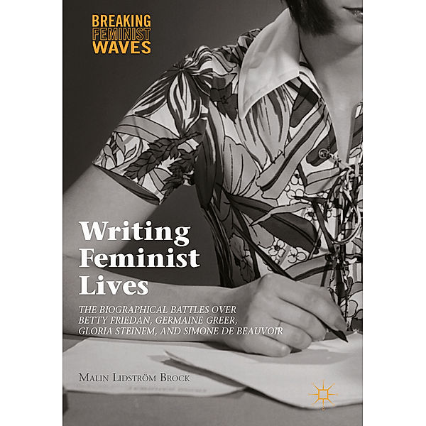 Writing Feminist Lives, Malin Lidström Brock
