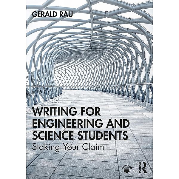 Writing for Engineering and Science Students, Gerald Rau