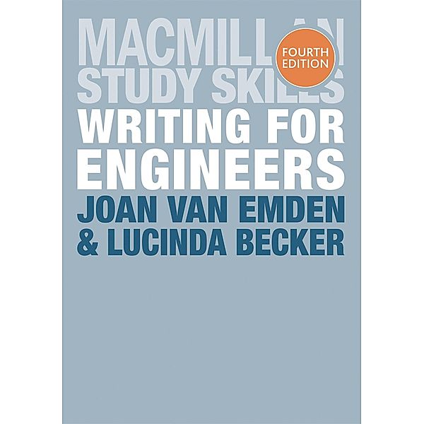 Writing for Engineers / Bloomsbury Study Skills, Joan Van Emden, Lucinda Becker