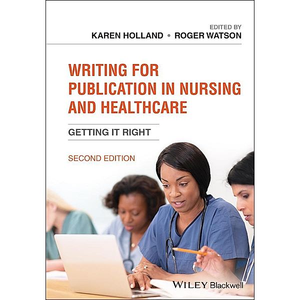 Writing for Publication in Nursing and Healthcare