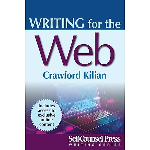 Writing for the Web / Writing Series, Crawford Kilian