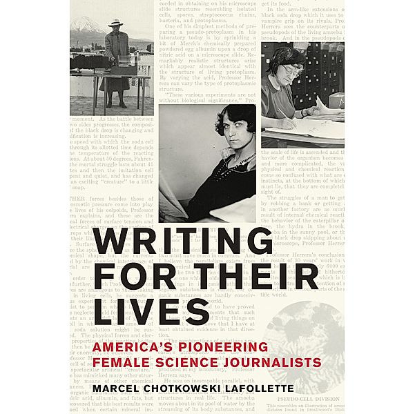 Writing for Their Lives, Marcel Chotkowski LaFollette