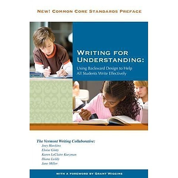 Writing for Understanding, The Vermont Writing Collaborative