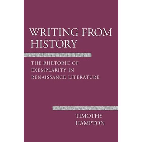 Writing from History, Timothy Hampton