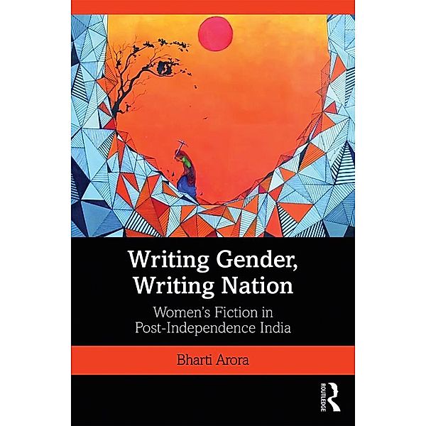 Writing Gender, Writing Nation, Bharti Arora