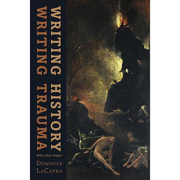 Writing History, Writing Trauma, Dominick LaCapra