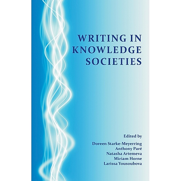 Writing in Knowledge Societies / Perspectives on Writing