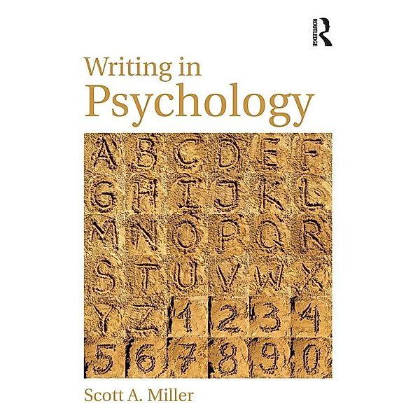 Writing in Psychology, Scott A. Miller