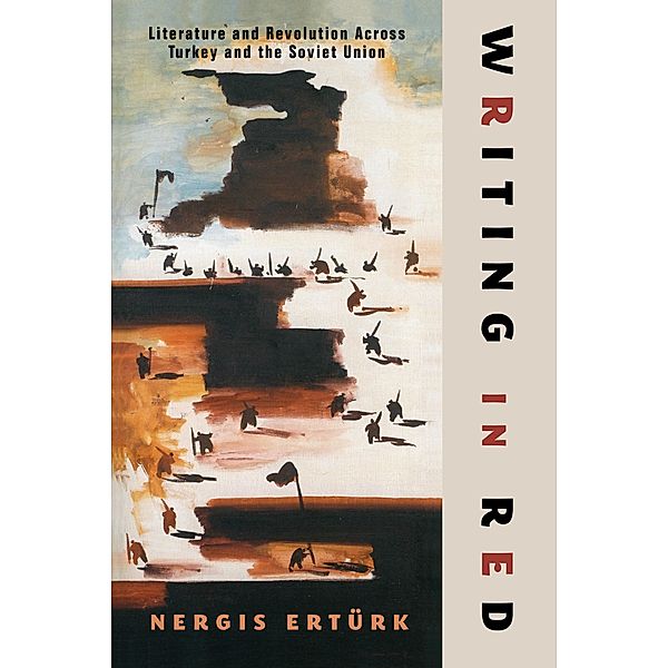 Writing in Red / Modernist Latitudes, Nergis Ertürk