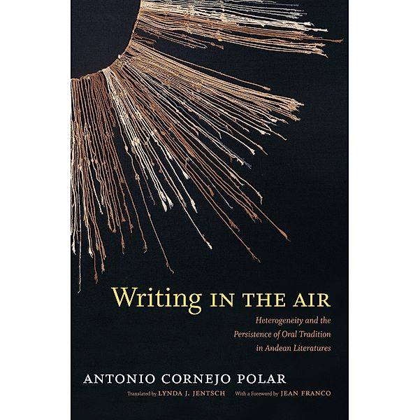 Writing in the Air, Polar Antonio Cornejo Polar