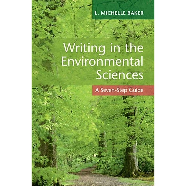 Writing in the Environmental Sciences, L. Michelle Baker