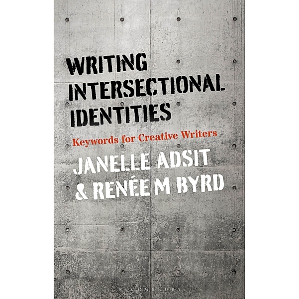 Writing Intersectional Identities, Janelle Adsit, Renée M. Byrd