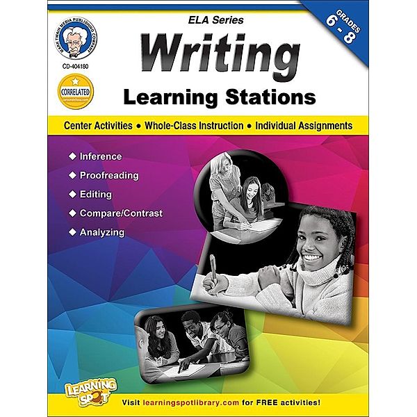 Writing Learning Stations, Grades 6 - 8, Schyrlet Cameron