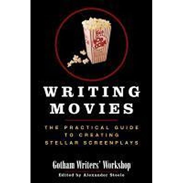 Writing Movies, Gotham Writers Workshop