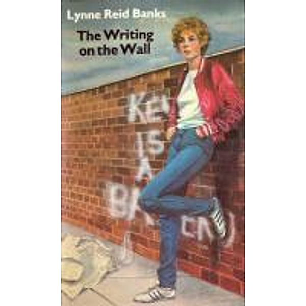 Writing On The Wall, Lynne Reid Banks