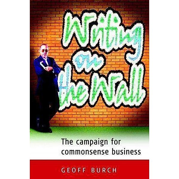 Writing on the Wall, Geoff Burch