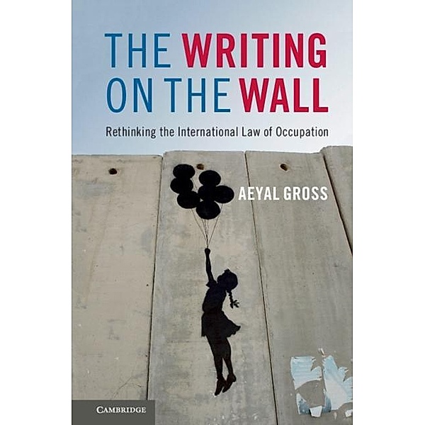 Writing on the Wall, Aeyal Gross