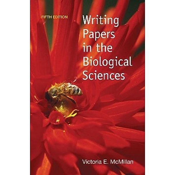 Writing Papers in the Biological Sciences, Victoria E. McMillan