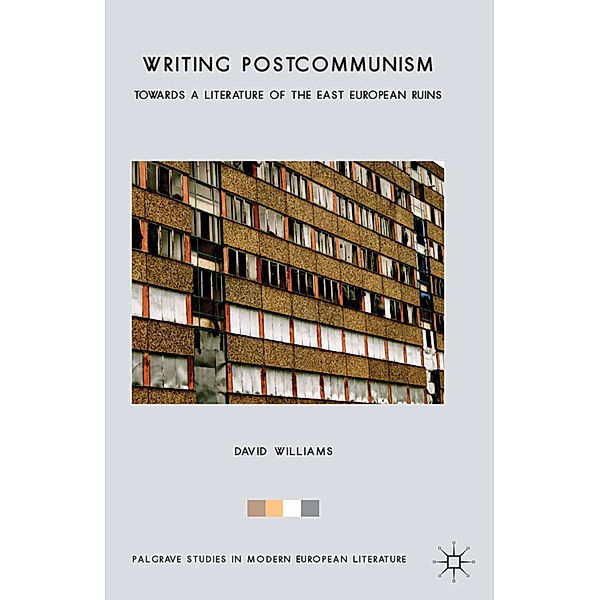 Writing Postcommunism, D. Williams