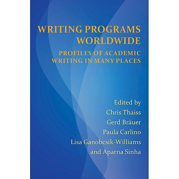 Writing Programs Worldwide / Perspectives on Writing
