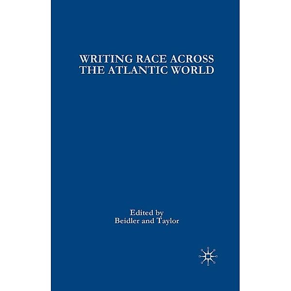 Writing Race Across the Atlantic World / Signs of Race