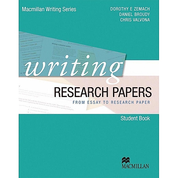 Writing Research Papers, Dorothy E. Zemach, Chris Valvona