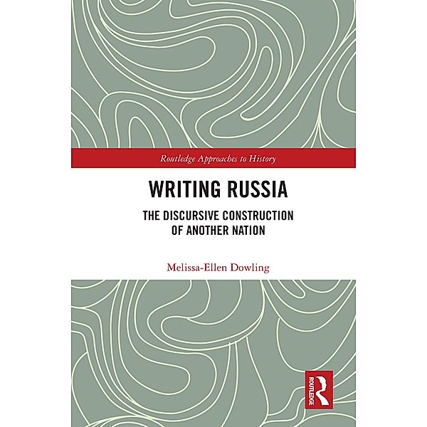 Writing Russia, Melissa-Ellen Dowling