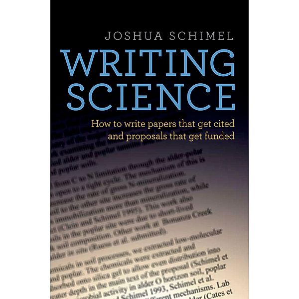 Writing Science, Joshua Schimel