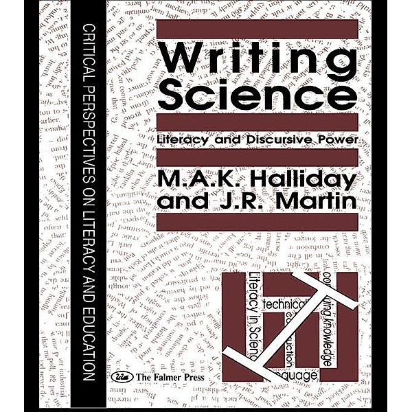 Writing Science, M. A. K. Halliday, J. R. Martin