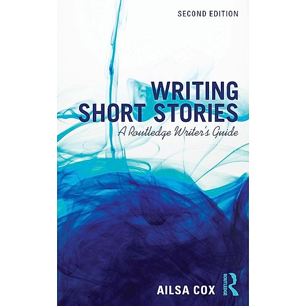 Writing Short Stories, Ailsa Cox