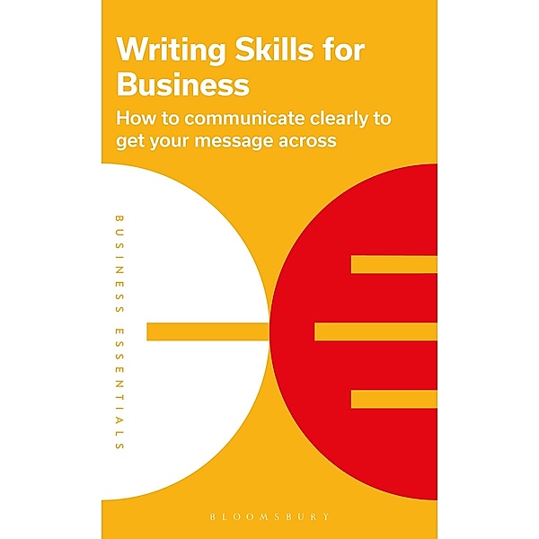 Writing Skills for Business, Bloomsbury Publishing