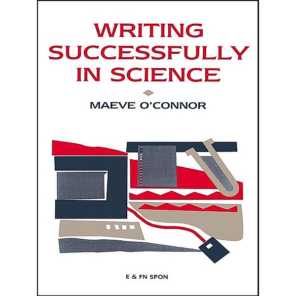 Writing Successfully in Science, Maeve O'Connor