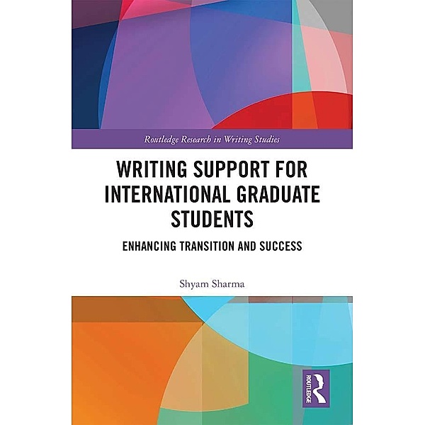 Writing Support for International Graduate Students, Shyam Sharma
