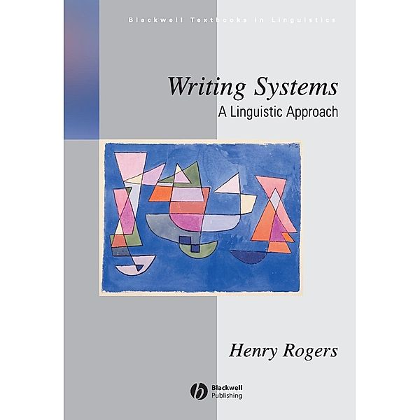 Writing Systems, Henry Rogers