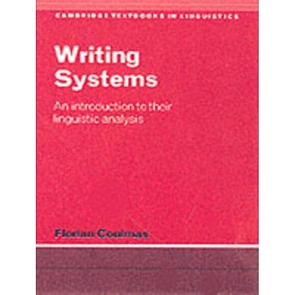 Writing Systems, Florian Coulmas