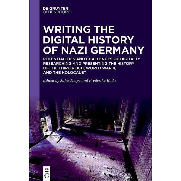 Writing the Digital History of Nazi Germany