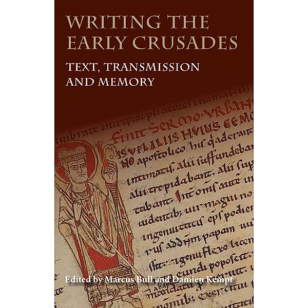 Writing the Early Crusades