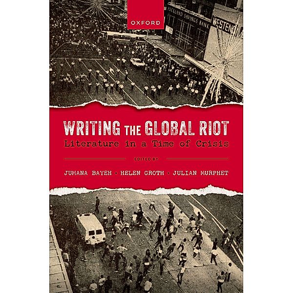 Writing the Global Riot