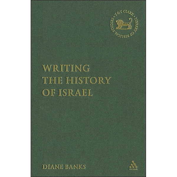 Writing the History of Israel, Diane Nunn Banks