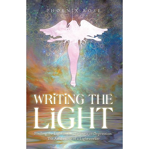 Writing the Light, Phoenix Rose