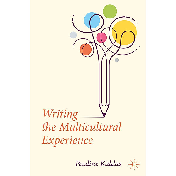 Writing the Multicultural Experience, Pauline Kaldas