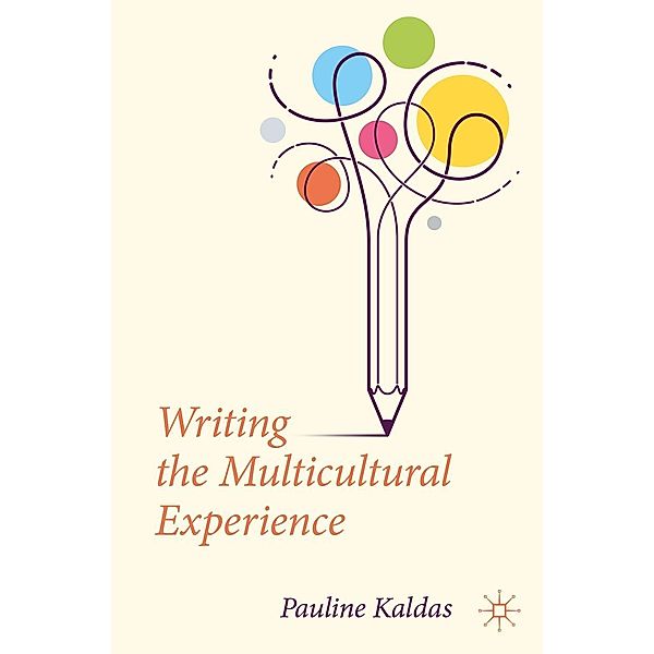 Writing the Multicultural Experience / Progress in Mathematics, Pauline Kaldas