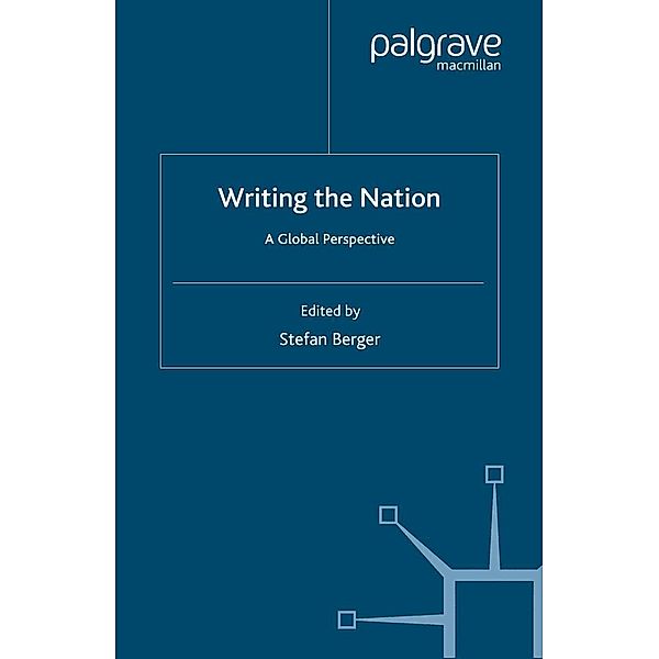 Writing the Nation, Stefan Berger