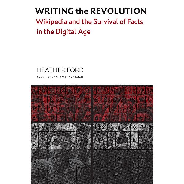 Writing the Revolution, Heather Ford