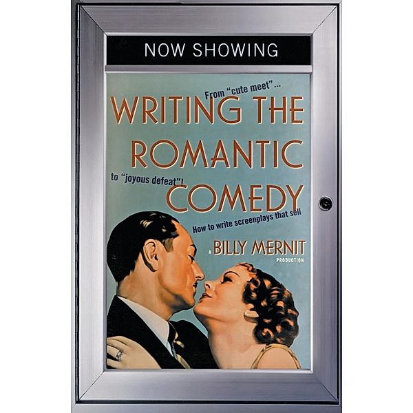 Writing The Romantic Comedy, Billy Mernit
