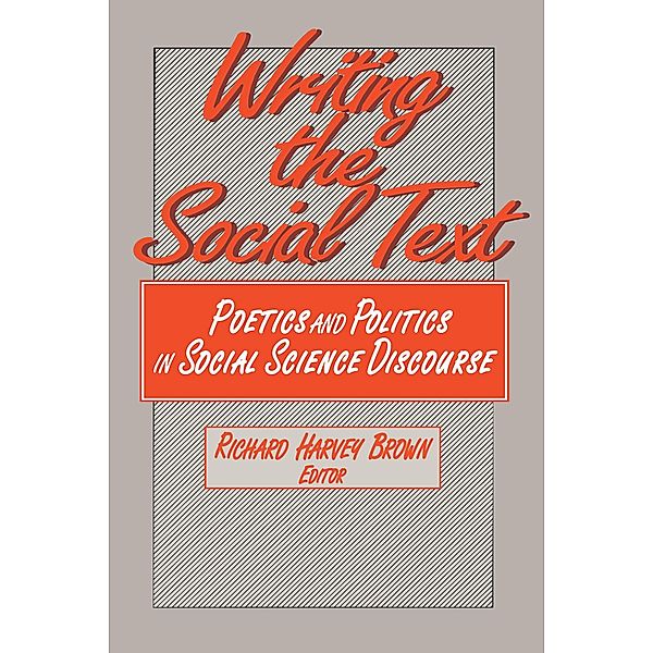 Writing the Social Text, Richard Brown