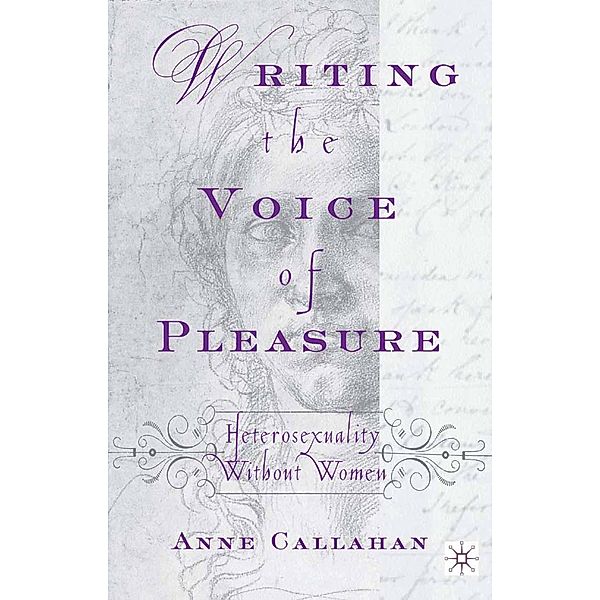 Writing the Voice of Pleasure, A. Callahan