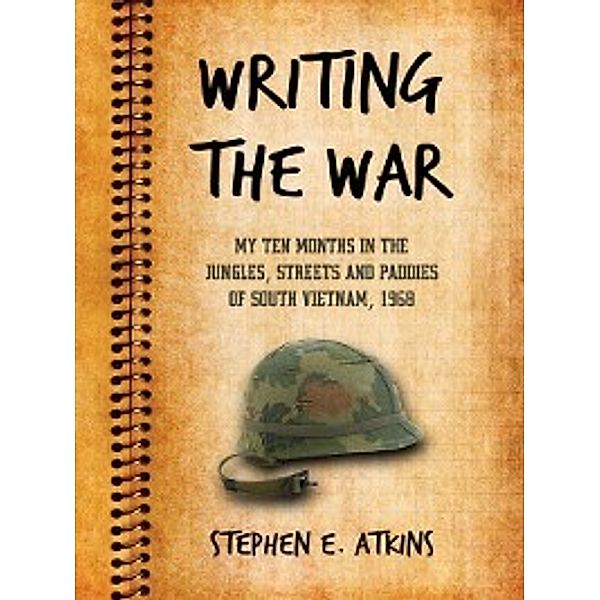 Writing the War, Stephen Atkins