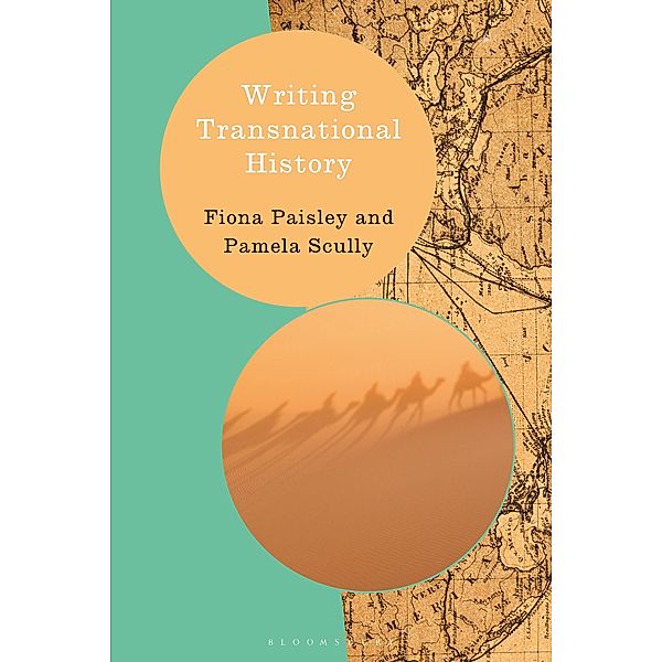 Writing Transnational History, Fiona Paisley, Pamela Scully