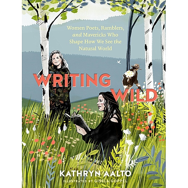 Writing Wild, Kathryn Aalto